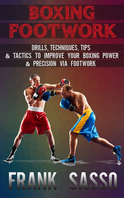 How To Improve Your Footwork In Boxing