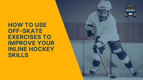 How To Improve Your Skating Skills For Hockey