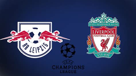 Leipzig Vs Liverpool: Tactical Analysis