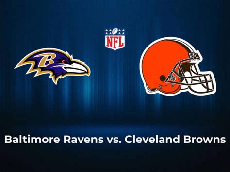 Ravens Vs Browns: How to Tune In