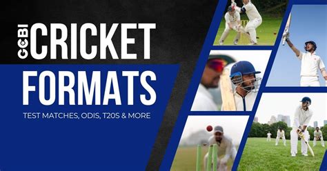 Understanding The Different Formats Of Cricket